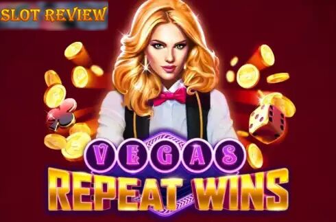 Vegas Repeat Wins